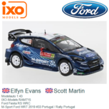 Modelauto 1:43 | IXO-Models RAM715 | Ford Fiesta RS WRC | M-Sport Ford WRT 2019 #33 Portugal / Rally Portugal Modelauto 1:43 | IXO-Models RAM715 | Ford Fiesta RS WRC | M-Sport Ford WRT 2019 #33 Portugal / Rally Portugal