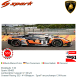 Modelauto 1:43 | Spark SB463 | Lamborghini Huracán GT3 EVO | Grasser Racing 2021 #16 Belgium / Spa-Francorchamps / 24 Hours Modelauto 1:43 | Spark SB463 | Lamborghini Huracán GT3 EVO | Grasser Racing 2021 #16 Belgium / Spa-Francorchamps / 24 Hours