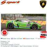 Modelauto 1:43 | Spark SB469 | Lamborghini Huracán GT3 EVO | VS Racing 2021 #666 Belgium / Spa-Francorchamps / 24 Hours Modelauto 1:43 | Spark SB469 | Lamborghini Huracán GT3 EVO | VS Racing 2021 #666 Belgium / Spa-Francorchamps / 24 Hours