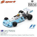 Modelauto 1:43 | Spark S5709 | BRM P201B 1977 #14 South Africa / Kyalami / South African Grand Prix Modelauto 1:43 | Spark S5709 | BRM P201B 1977 #14 South Africa / Kyalami / South African Grand Prix