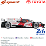 Modelauto 1:43 | Spark S8231 | Toyota GT010 Hybrid LMP1 | Toyota Gazoo Racing 2021 #8 France / Le Mans 24 Hours Modelauto 1:43 | Spark S8231 | Toyota GT010 Hybrid LMP1 | Toyota Gazoo Racing 2021 #8 France / Le Mans 24 Hours
