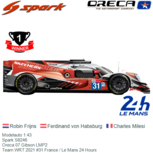 Modelauto 1:43 | Spark S8246 | Oreca 07 Gibson LMP2 | Team WRT 2021 #31 France / Le Mans 24 Hours Modelauto 1:43 | Spark S8246 | Oreca 07 Gibson LMP2 | Team WRT 2021 #31 France / Le Mans 24 Hours