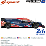 Modelauto 1:43 | Spark S8247 | Oreca 07 Gibson LMP2 | United Autosports 2021 #32 France / Le Mans 24 Hours Modelauto 1:43 | Spark S8247 | Oreca 07 Gibson LMP2 | United Autosports 2021 #32 France / Le Mans 24 Hours