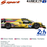 Modelauto 1:43 | Spark S8252 | Oreca 07 Gibson LMP2 | ARC Bratislava 2021 #44 France / Le Mans 24 Hours Modelauto 1:43 | Spark S8252 | Oreca 07 Gibson LMP2 | ARC Bratislava 2021 #44 France / Le Mans 24 Hours