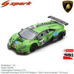 Modelauto 1:43 | Spark SB306 | Lamborghini Huracán GT3 | Antonelli Motorsport 2018 #18 Belgium / Spa-Francorchamps / 24 Hours Modelauto 1:43 | Spark SB306 | Lamborghini Huracán GT3 | Antonelli Motorsport 2018 #18 Belgium / Spa-Francorchamps / 24 Hours