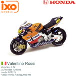 Motorfiets 1:24 | IXO-Models RAB026 | Honda RC211V | Repsol Honda Racing 2002 #46 Motorfiets 1:24 | IXO-Models RAB026 | Honda RC211V | Repsol Honda Racing 2002 #46