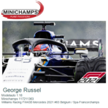 Modelauto 1:18 | Minichamps 117211363 | Williams Racing FW43B Mercedes 2021 #63 Belgium / Spa-Francorchamps Modelauto 1:18 | Minichamps 117211363 | Williams Racing FW43B Mercedes 2021 #63 Belgium / Spa-Francorchamps