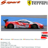 Modelauto 1:43 | Spark LSRC108 | Ferrari 488 GT3 PRO-AM | Kessel Racing 2021 #11 Belgium / Spa-Francorchamps / 24 Hours Modelauto 1:43 | Spark LSRC108 | Ferrari 488 GT3 PRO-AM | Kessel Racing 2021 #11 Belgium / Spa-Francorchamps / 24 Hours