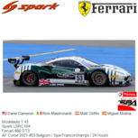 Modelauto 1:43 | Spark LSRC104 | Ferrari 488 GT3 | AF Corse 2021 #53 Belgium / Spa-Francorchamps / 24 Hours Modelauto 1:43 | Spark LSRC104 | Ferrari 488 GT3 | AF Corse 2021 #53 Belgium / Spa-Francorchamps / 24 Hours