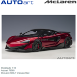 Modelauto 1:18 | Autoart 76085 | McLaren 600LT Vulcano Red Modelauto 1:18 | Autoart 76085 | McLaren 600LT Vulcano Red