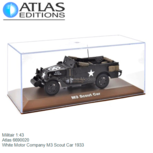 Militair 1:43 | Atlas 6690020 | White Motor Company M3 Scout Car 1933 Militair 1:43 | Atlas 6690020 | White Motor Company M3 Scout Car 1933