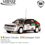 Modelauto 1:43 | Vitesse VSS42417 | Lancia Delta HF Integrale 16V 1988 #7 San Remo Modelauto 1:43 | Vitesse VSS42417 | Lancia Delta HF Integrale 16V 1988 #7 San Remo