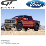 Modelauto 1:18 | GT Spirit GT377 | Ford F-150 Raptor Orange 2020 Modelauto 1:18 | GT Spirit GT377 | Ford F-150 Raptor Orange 2020