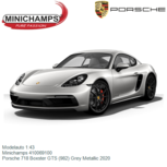 Modelauto 1:43 | Minichamps 410069100 | Porsche 718 Boxster GTS (982) Grey Metallic 2020 Modelauto 1:43 | Minichamps 410069100 | Porsche 718 Boxster GTS (982) Grey Metallic 2020