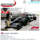 Modelauto 1:43 | Minichamps 410201444 | Mercedes AMG F1 W11 EQ | Mercedes AMG F1 Team 2020 2020 #44 Turkey / Turkish Grand Prix Modelauto 1:43 | Minichamps 410201444 | Mercedes AMG F1 W11 EQ | Mercedes AMG F1 Team 2020 2020 #44 Turkey / Turkish Grand Prix