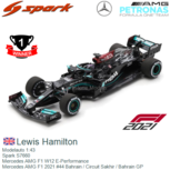 Modelauto 1:43 | Spark S7660 | Mercedes AMG F1 W12 E-Performance | Mercedes AMG F1 2021 #44 Bahrain / Circuit Sakhir / Bahrain GP Modelauto 1:43 | Spark S7660 | Mercedes AMG F1 W12 E-Performance | Mercedes AMG F1 2021 #44 Bahrain / Circuit Sakhir / Bahrain GP