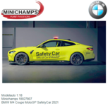 Modelauto 1:18 | Minichamps 18027807 | BMW M4 Coupe MotoGP SafetyCar 2021 Modelauto 1:18 | Minichamps 18027807 | BMW M4 Coupe MotoGP SafetyCar 2021