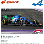 Modelauto 1:43 | Spark S7852 | Alpine A521 | Alpine F1 2021 #31 Saudi Arabia / Jeddah / Saudi Arabian Grand Prix Modelauto 1:43 | Spark S7852 | Alpine A521 | Alpine F1 2021 #31 Saudi Arabia / Jeddah / Saudi Arabian Grand Prix