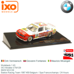Modelauto 1:43 | IXO-Models GTM129 | BMW M3 E30 | Bastos Racing Team 1987 #59 Belgium / Spa-Francorchamps / 24 Hours Modelauto 1:43 | IXO-Models GTM129 | BMW M3 E30 | Bastos Racing Team 1987 #59 Belgium / Spa-Francorchamps / 24 Hours