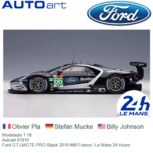 Modelauto 1:18 | Autoart 81910 | Ford GT LMGTE-PRO Black 2019 #66 France / Le Mans 24 Hours Modelauto 1:18 | Autoart 81910 | Ford GT LMGTE-PRO Black 2019 #66 France / Le Mans 24 Hours