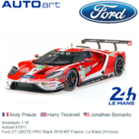 Modelauto 1:18 | Autoart 81911 | Ford GT LMGTE-PRO Black 2019 #67 France / Le Mans 24 Hours Modelauto 1:18 | Autoart 81911 | Ford GT LMGTE-PRO Black 2019 #67 France / Le Mans 24 Hours
