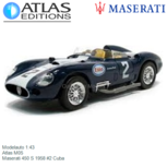 Modelauto 1:43 | Atlas M05 | Maserati 450 S 1958 #2 Cuba Modelauto 1:43 | Atlas M05 | Maserati 450 S 1958 #2 Cuba