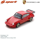 Modelauto 1:43 | Spark S7639 | Porsche 911 RS 3.0 Red 1974 Modelauto 1:43 | Spark S7639 | Porsche 911 RS 3.0 Red 1974