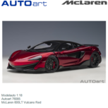 Modelauto 1:18 | Autoart 76085 | McLaren 600LT Vulcano Red Modelauto 1:18 | Autoart 76085 | McLaren 600LT Vulcano Red