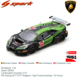 Modelauto 1:43 | Spark SB303 | Lamborghini Huracán GT3 | HB Racing 2017 #777 Belgium / Spa-Francorchamps / 24 Hours Modelauto 1:43 | Spark SB303 | Lamborghini Huracán GT3 | HB Racing 2017 #777 Belgium / Spa-Francorchamps / 24 Hours