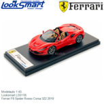 Modelauto 1:43 | Looksmart LS511B | Ferrari F8 Spider Rosso Corsa 322 2019 Modelauto 1:43 | Looksmart LS511B | Ferrari F8 Spider Rosso Corsa 322 2019