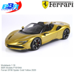 Modelauto 1:18 | BBR Models P18194A | Ferrari SF90 Spider Gold Yellow 2020 Modelauto 1:18 | BBR Models P18194A | Ferrari SF90 Spider Gold Yellow 2020