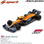 Modelauto 1:43 | Spark S7671 | McLaren MCL35M | McLaren F1 2021 #4 Imola / Emilia Romagna Grand Prix Modelauto 1:43 | Spark S7671 | McLaren MCL35M | McLaren F1 2021 #4 Imola / Emilia Romagna Grand Prix