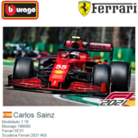 Modelauto 1:18 | Bburago 16809S | Ferrari SF21 | Scuderia Ferrari 2021 #55 Modelauto 1:18 | Bburago 16809S | Ferrari SF21 | Scuderia Ferrari 2021 #55