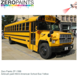 | Zero Paints ZP-1399 | Airbrush paint 60ml American School Bus Yellow | Zero Paints ZP-1399 | Airbrush paint 60ml American School Bus Yellow