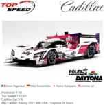 Modelauto 1:18 | Top Speed TS0321 | Cadillac Dpi-V.R | Ally Cadillac Racing 2021 #48 USA / Daytona 24 hours Modelauto 1:18 | Top Speed TS0321 | Cadillac Dpi-V.R | Ally Cadillac Racing 2021 #48 USA / Daytona 24 hours