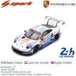 Modelauto 1:12 | Spark 12S028 | Porsche 911 RSR LMGTE-AM | Team Project 1 2020 #56 France / Le Mans 24 Hours Modelauto 1:12 | Spark 12S028 | Porsche 911 RSR LMGTE-AM | Team Project 1 2020 #56 France / Le Mans 24 Hours