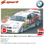 Modelauto 1:43 | Spark MV03 | BMW 318i S | J.B. Racing 1996 #17 Belgium / Spa-Francorchamps / 24 Hours Modelauto 1:43 | Spark MV03 | BMW 318i S | J.B. Racing 1996 #17 Belgium / Spa-Francorchamps / 24 Hours