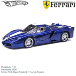 Modelauto 1:18 | Hotwheels J8247 | Ferrari FXX Blauw Frankrijk / Tour de France Modelauto 1:18 | Hotwheels J8247 | Ferrari FXX Blauw Frankrijk / Tour de France
