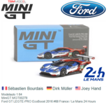 Modelauto 1:64 | MiniGT MGT00278 | Ford GT LEGTE-PRO EcoBoost 2016 #68 France / Le Mans 24 Hours Modelauto 1:64 | MiniGT MGT00278 | Ford GT LEGTE-PRO EcoBoost 2016 #68 France / Le Mans 24 Hours