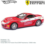 Modelauto 1:18 | Hotwheels L7117 | Ferrari 599 GTB Fiorano Rood 2006 Panamerica / 20000 miles Modelauto 1:18 | Hotwheels L7117 | Ferrari 599 GTB Fiorano Rood 2006 Panamerica / 20000 miles