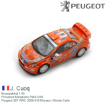 Bouwpakket 1:43 | Provence Miniatures PMA141K | Peugeot 307 WRC 2008 #18 Monaco / Monte Carlo Bouwpakket 1:43 | Provence Miniatures PMA141K | Peugeot 307 WRC 2008 #18 Monaco / Monte Carlo
