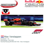 Modelauto 1:18 | Minichamps 110211933 | Red Bull Racing RB16B 2021 #33 - Max Verstappen Modelauto 1:18 | Minichamps 110211933 | Red Bull Racing RB16B 2021 #33 - Max Verstappen