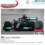 Modelauto 1:43 | Minichamps 110211544 | Mercedes AMG Petronas F1 Team W12 E-Performance 2021 #44 - Lewis Hamilton Modelauto 1:43 | Minichamps 110211544 | Mercedes AMG Petronas F1 Team W12 E-Performance 2021 #44 - Lewis Hamilton