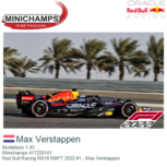 Modelauto 1:43 | Minichamps 417220101 | Red Bull Racing RB18 RBPT 2022 #1 - Max Verstappen Modelauto 1:43 | Minichamps 417220101 | Red Bull Racing RB18 RBPT 2022 #1 - Max Verstappen