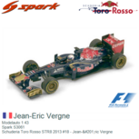 Modelauto 1:43 | Spark S3061 | Schuderia Toro Rosso STR8 2013 #18 - Jean-Éric Vergne Modelauto 1:43 | Spark S3061 | Schuderia Toro Rosso STR8 2013 #18 - Jean-Éric Vergne