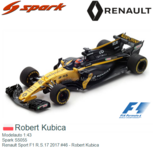 Modelauto 1:43 | Spark S5055 | Renault Sport F1 R.S.17 2017 #46 - Robert Kubica Modelauto 1:43 | Spark S5055 | Renault Sport F1 R.S.17 2017 #46 - Robert Kubica