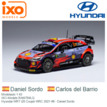 Modelauto 1:43 | IXO-Models RAM784LQ | Hyundai WRT i20 Coupé WRC 2021 #6 - Daniel Sordo Modelauto 1:43 | IXO-Models RAM784LQ | Hyundai WRT i20 Coupé WRC 2021 #6 - Daniel Sordo