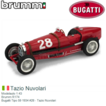 Modelauto 1:43 | Brumm R174 | Bugatti Tipo 59 1934 #28 - Tazio Nuvolari Modelauto 1:43 | Brumm R174 | Bugatti Tipo 59 1934 #28 - Tazio Nuvolari