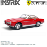 Accesoire 1:18 | Matrix MXL0604-022 | Ferrari 250 GT Berlinetta Competizione Prototipo Red 1960 Accesoire 1:18 | Matrix MXL0604-022 | Ferrari 250 GT Berlinetta Competizione Prototipo Red 1960