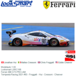 Modelauto 1:43 | Looksmart LSRC106 | Ferrari 488 GT3 PRO-AM | Tempesta Racing 2021 #93 Belgium / Spa-Francorchamps / 24 Hours Modelauto 1:43 | Looksmart LSRC106 | Ferrari 488 GT3 PRO-AM | Tempesta Racing 2021 #93 Belgium / Spa-Francorchamps / 24 Hours